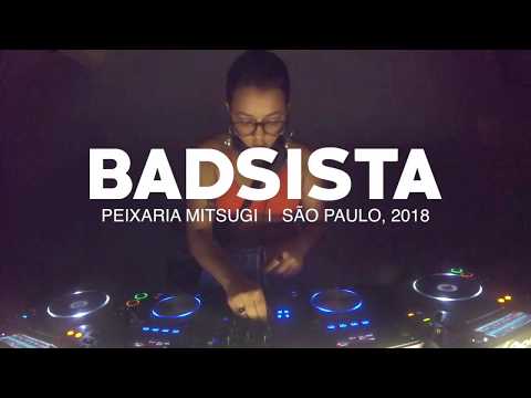 Badsista DJ Set - Quarto/Fresta x Peixaria Mitsugi