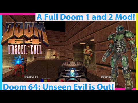 Doom 64 Unseen Evil is Out! A "Brand New" Doom Experience