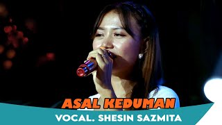 Download lagu ASAL KEDUMAN - SHESIN SAZMITA - KAJJOLE PANTURA 'DEWI DIVA GROUP' LIVE ONLINE mp3