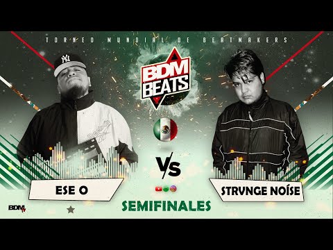 Ese O vs Strvnge Noise - BDM BEATS 🇲🇽 (Semifinales)