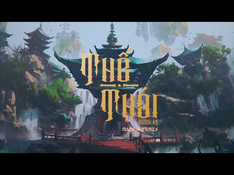 THẾ THÁI - HƯƠNG LY ( Masew Remix )