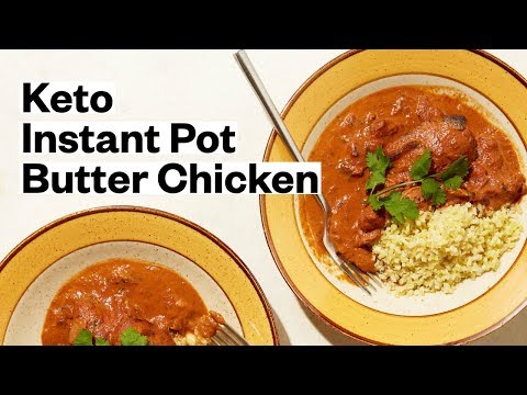 Instant Pot Butter Chicken (KETO + GLUTEN-FREE)
