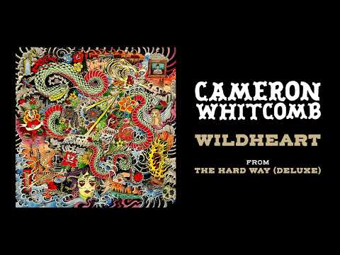 Cameron Whitcomb - Wildheart [Official Audio]