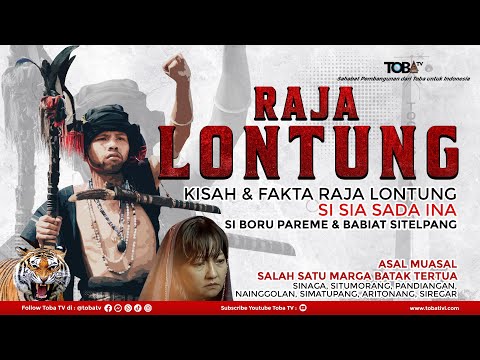 🔴 KING LONTUNG | The origin of SINAGA, SITUMORANG, PANDIANGAN, NAINGGOLAN, SIMATUPANG, ARITONANG,...