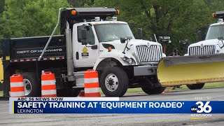 KY Transportation Cabinet hosts safety training at annual 'Equipment Roadeo'