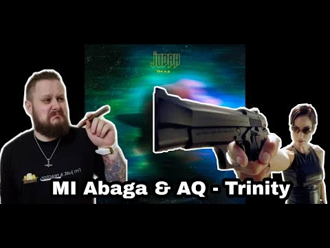 Score Card Reactions : MI Abaga -The Trinity feat. AQ