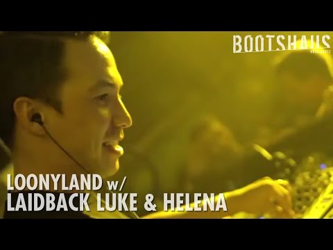 Laidback Luke & Helena @ Bootshaus || Loonyland