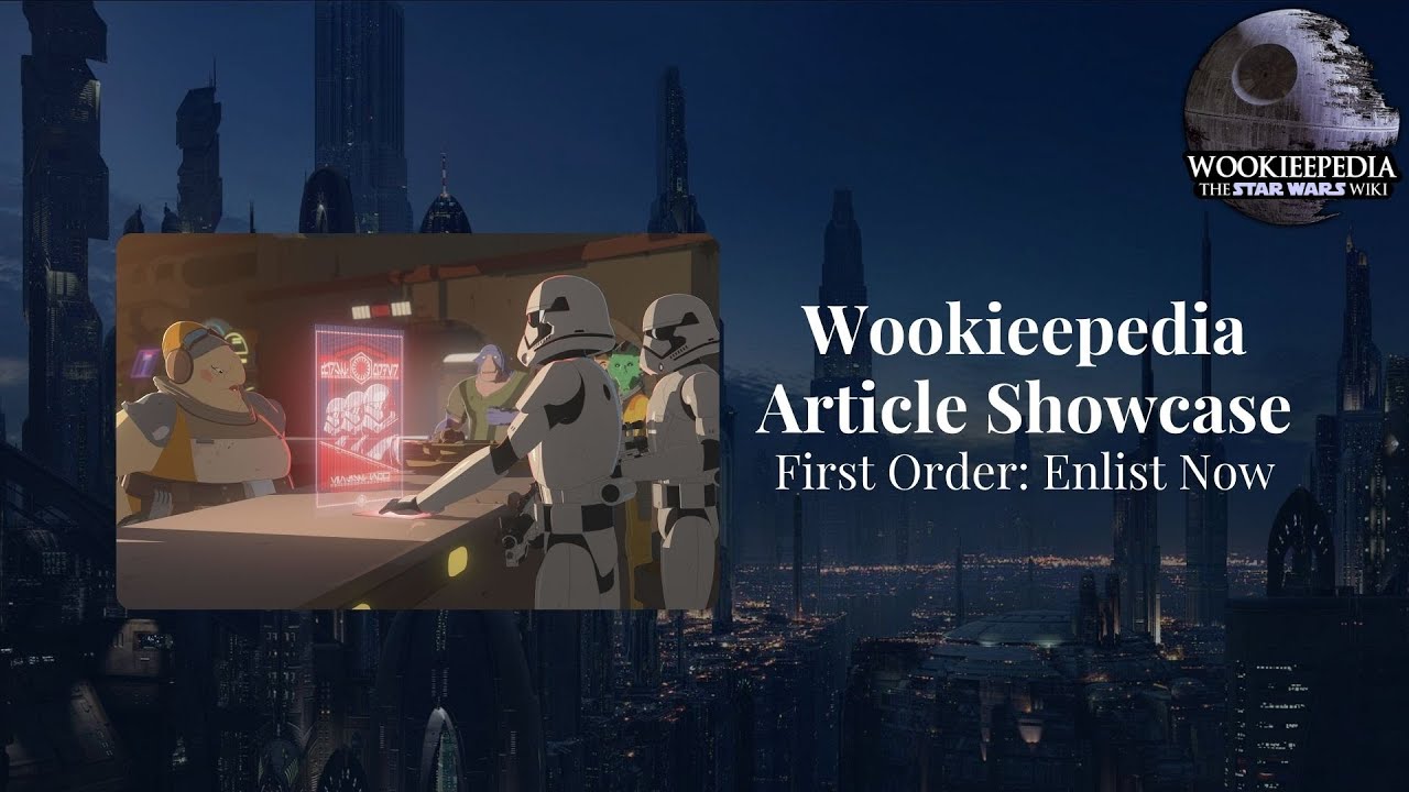 The Showcase - First Order: Enlist Now