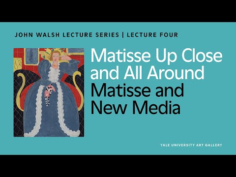 Matisse and New Media