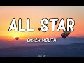 Smash Mouth - All Star  (Lyrics)