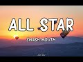 Smash Mouth - All Star  (Lyrics)