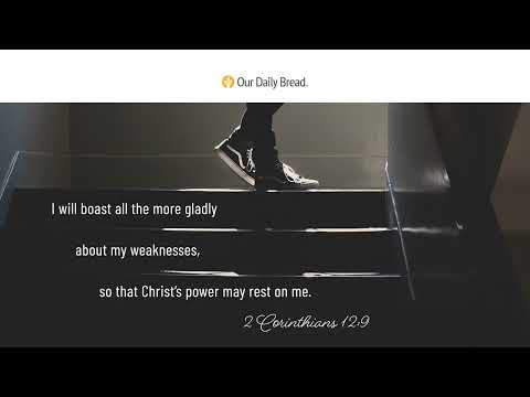 Finding Strength in God | Audio Reading | Our Daily Bread Devotional | April 3, 2023