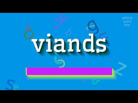 How to say "viands"! (High Quality Voices)