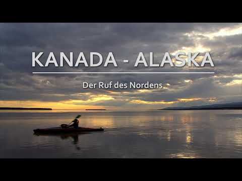 KANADA & ALASKA - Der Ruf des Nordens - Filmtrailer