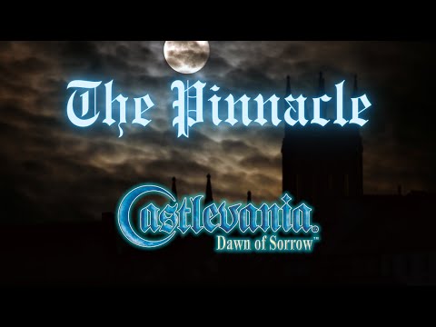 The Pinnacle (Orchestral Remix) - Castlevania: Dawn of Sorrow