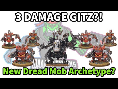 Is THIS Dread Mob List the GAME CHANGER for Orks?