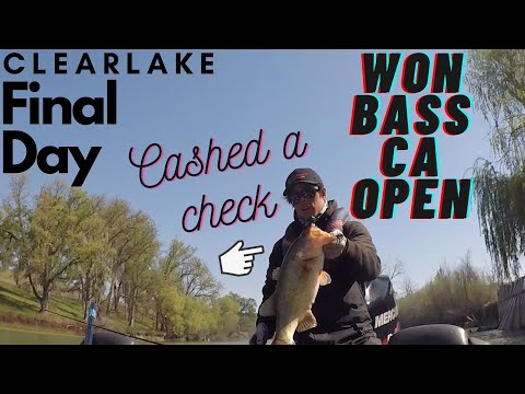 ClearLake FINAL Day Cashed Check at the Won Bass CA Open