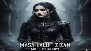 Download lagu Zizan – Masa Lalu | Gothic Metal Cover Version  mp3 Download lagu Zizan – Masa Lalu | Gothic Metal Cover Version  mp3