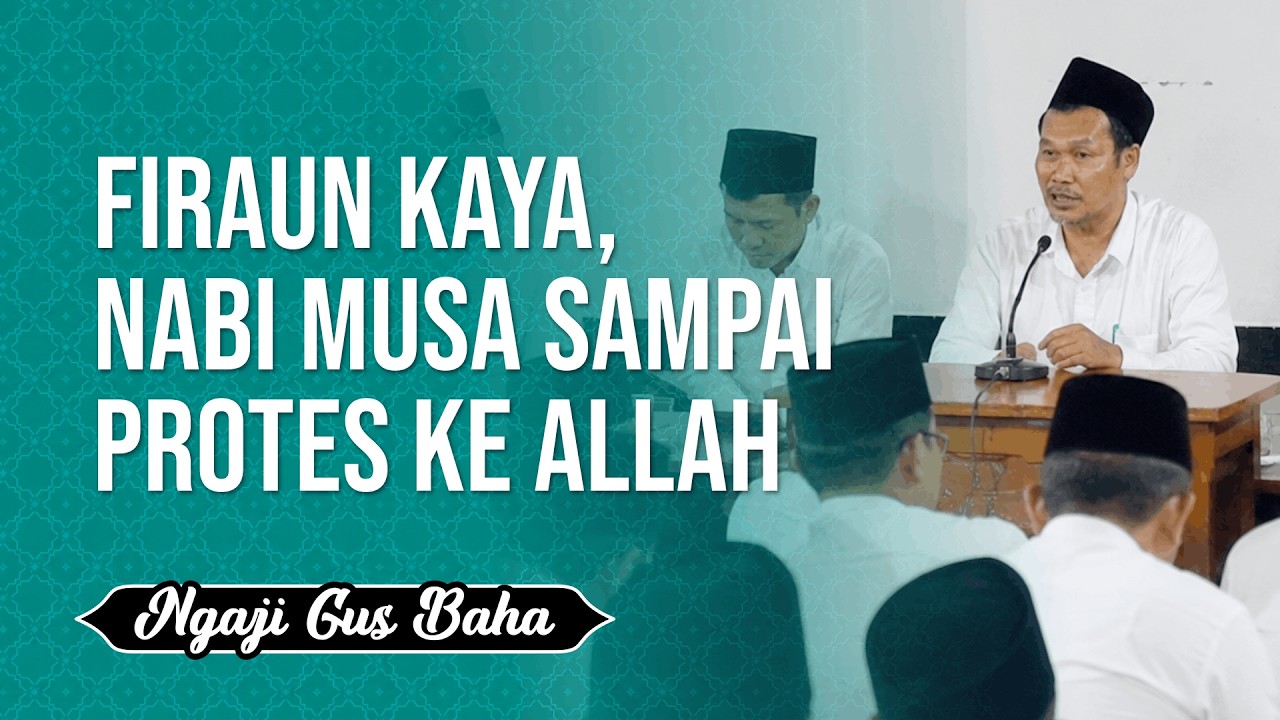Gus Baha: Kaya dan Miskin, Bisa Jadi Sesat
