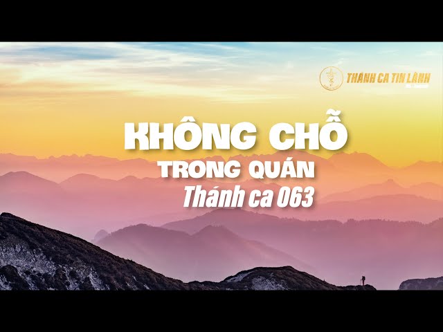 THÁNH CA 063 | KHÔNG CHỖ TRONG QUÁN | KARAOKE THÁNH CA TIN LÀNH