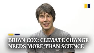 Scientist Brian Cox: The issue with climate change