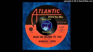 Barbara Lewis (1966) – Make Me Belong to You (2024 Re-Mix)