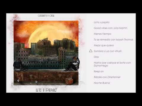 Guerrita & Ciclo - Sombra y  luz con Virush