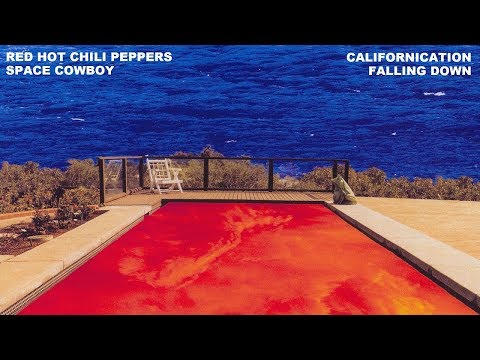 Red Hot Chili Peppers vs. Space Cowboy - Californication/Falling Down Mash-Up