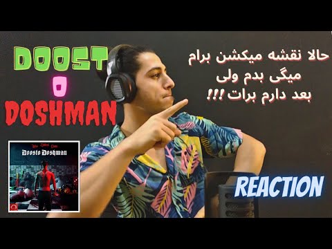 Doost o Doshman - Reaction - Leito Ft. Zakhmi & Canis | ری اکشن به آهنگ دوست و دوشمن از بهزاد لیتو