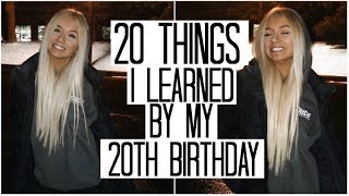 20 Lessons I Learned by 20