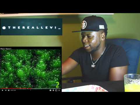 American Reaction Why G - Wauce 2