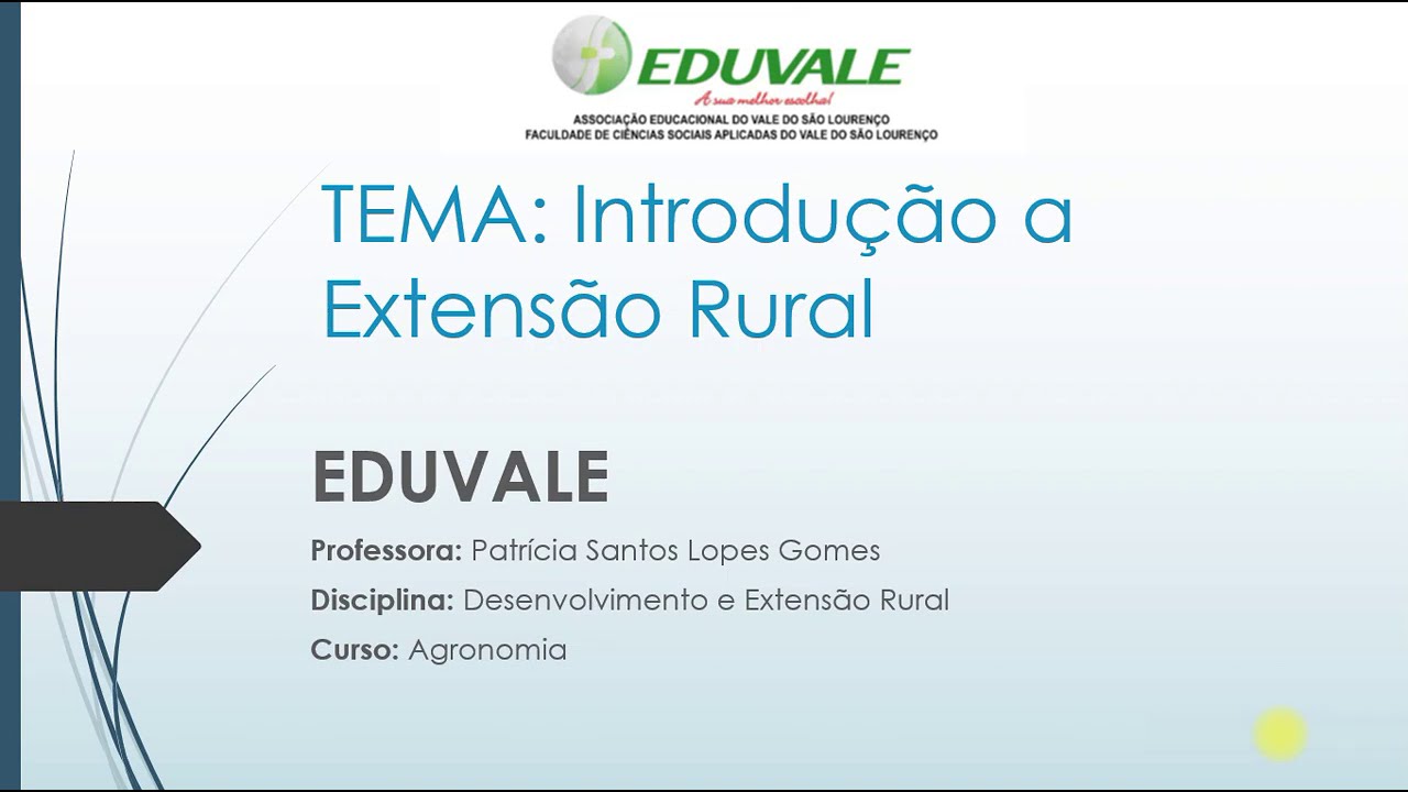 Aula 01 Desenvolvimento e Extensão Rural Introdução a Extensão Rural