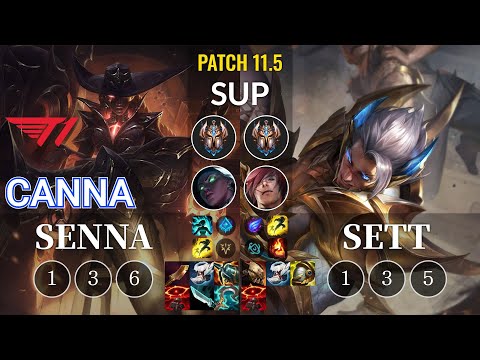 T1 Canna Senna vs Sett Sup - KR Patch 11.5