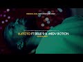 Fredrick Mulla KATOTO Ft Belle 9 & Medy Botion Official AUDIO Fredrick Mulla KATOTO Ft Belle 9 & Medy Botion Official AUDIO