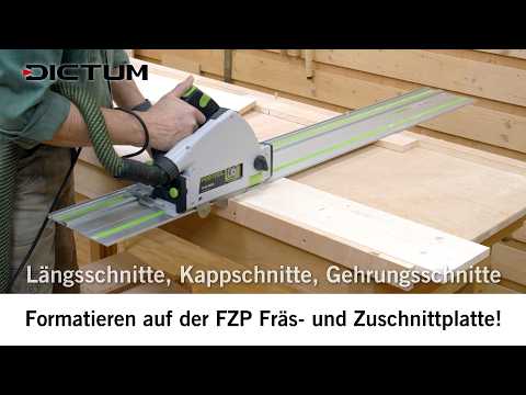Exakt zuschneiden ohne MFT - Formatieren auf der FZP - Fräs- und Zuschnittplatte #dictum #fzp