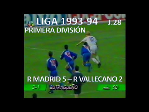 Real Madrid 5 - Rayo Vallecano 2. Temporada 1993/94.