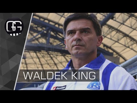 Waldemar Fornalik - WALDEK KING