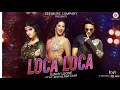 Sunny Leone Loca Loca Sunny Leone Raftaar Shivi Ariff Khan Official Music Video