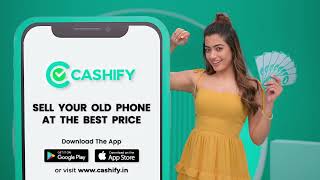 Sell Old Phone Online ft. Rashmika Mandanna | Cashify