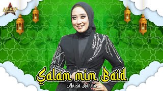 Download lagu SALAM MIM BA'ID - COVER BY ANISA RAHMA _ AFC ADINDA MUSIK mp3 Download lagu SALAM MIM BA'ID - COVER BY ANISA RAHMA _ AFC ADINDA MUSIK mp3