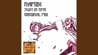 Just In Time (Original Mix)