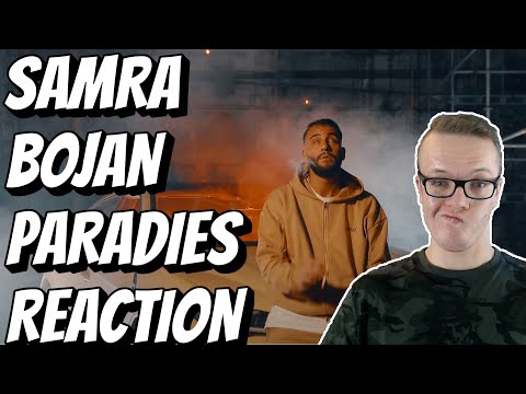 Überraschung ! SAMRA FEAT. BOJAN - PARADIES (prod. by ThisisYT & Johnny Illstrument) | Reaction