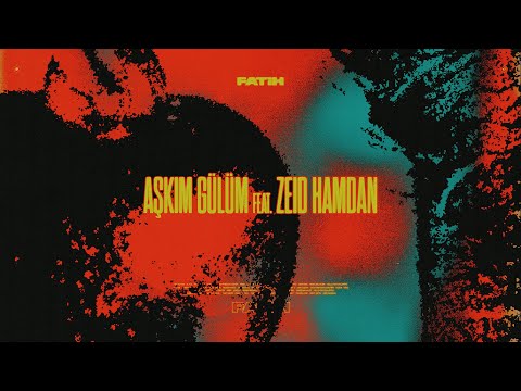 Mabel Matiz - Aşkım Gülüm (feat. Zeid Hamdan)