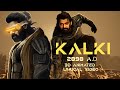 KALKI 2898 | 3D/2D Animated Lyrical Video | Fan Made | #prabhas #kalki #kalki2898