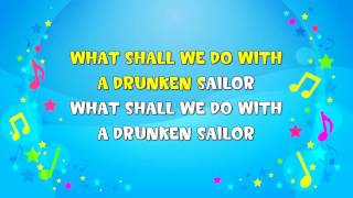 What Shall We Do With The Drunken Sailor Sing A Long