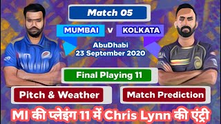 IPL 2020 - MI vs KKR Playing 11 , Prediction & Preview | 5th Match | MY Cricket Production