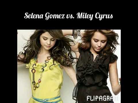 Selena Gomez vs. Miley Cyrus