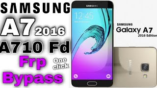 Samsung A7 2016 (A710fd) frp bypass/Samsung A710FD frp bypass/ a7 2016 google account remove