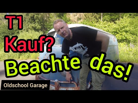 VW T1 Kaufberatung - Beachte das,  wenn Du einen T1 kaufen willst
