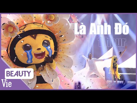 Là Anh Đó - 1 hour LiveStage | Ong Bây Bi đong đầy cảm xúc càng nghe càng dính The Masked Singer
